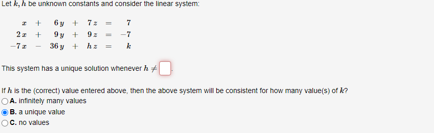 Solved Let k, h be unknown constants and consider the linear | Chegg.com