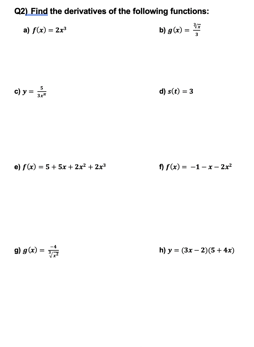 Solved Q1 Find The Derivative Function F X For Each Of