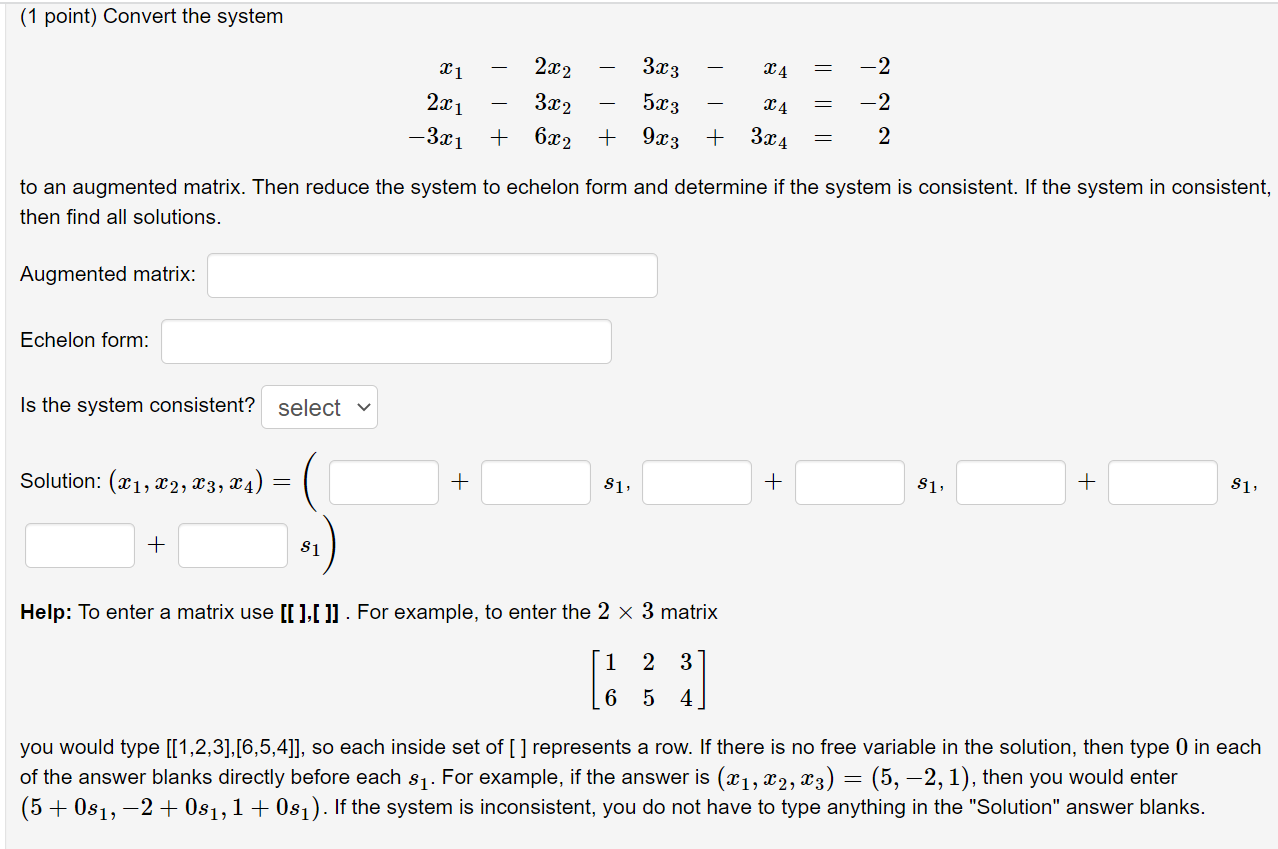 Solved (1 point) Convert the system | Chegg.com