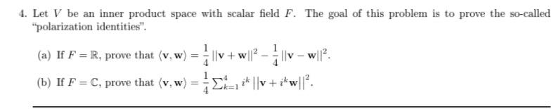 Solved 4. Let V be an inner product space with scalar field | Chegg.com