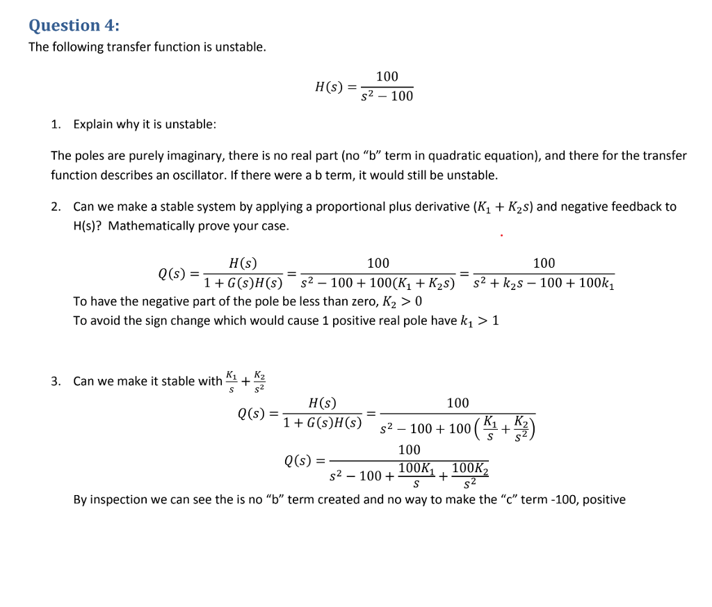 Solved Question 4: The following transfer function is | Chegg.com