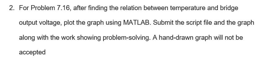 Solved *** MATLAB!!! Plot the graph in MATLAB, show the | Chegg.com