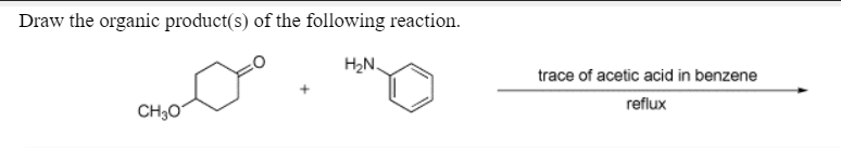 Solved Draw the organic product(s) of the following reaction | Chegg.com