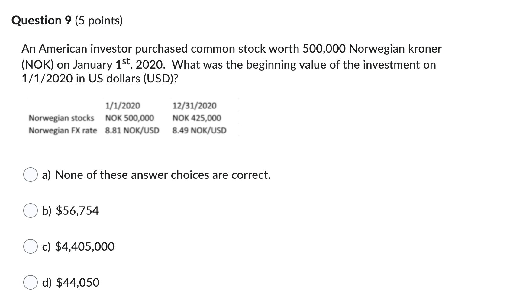 Solved An American investor purchased common stock worth