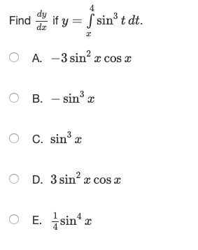 Solved Find Us If Y F Sin T Dt 0 A 3 Sin X Cos X Ob Chegg Com