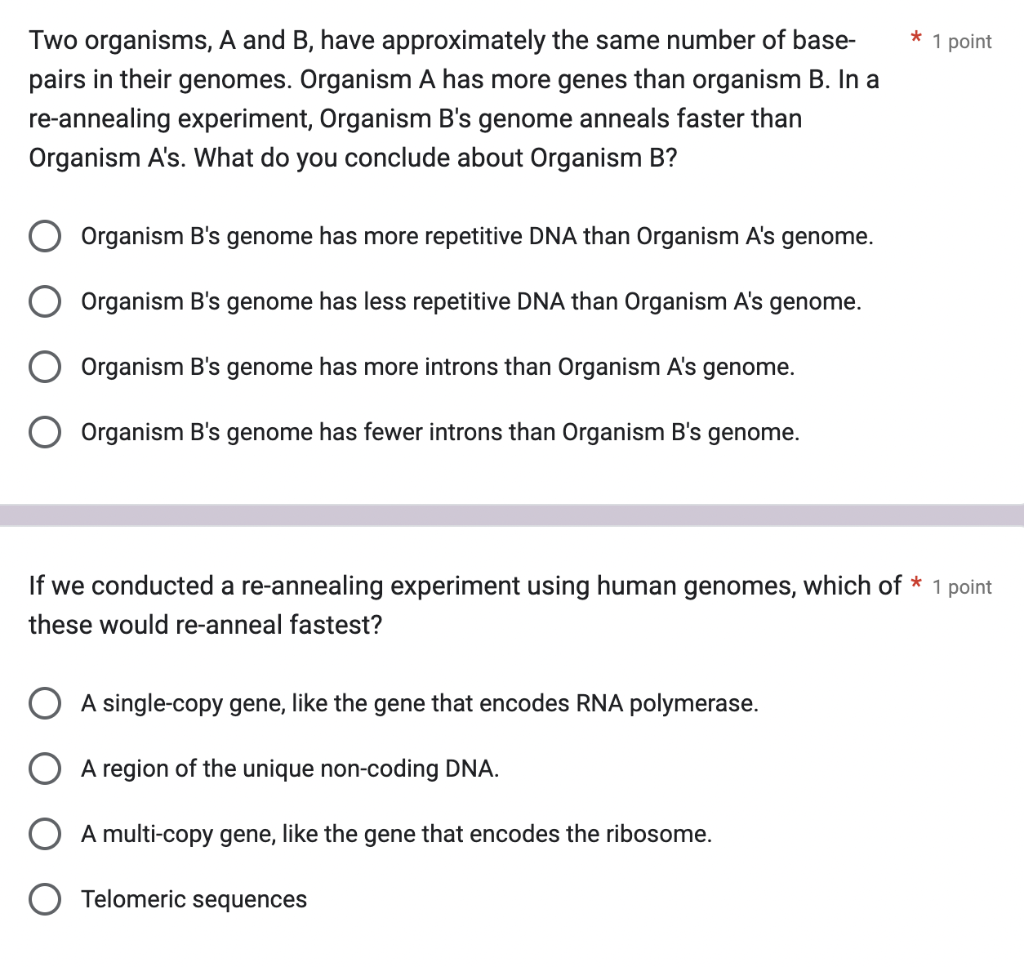 Solved Two Organisms, A And B, Have Approximately The Same | Chegg.com