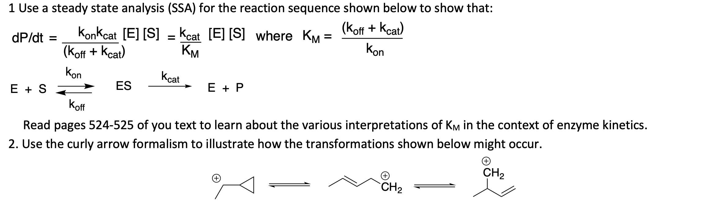 Solved Dp Dt Koff Kcat Konkcat E S Kmkcat E S Where Chegg Com