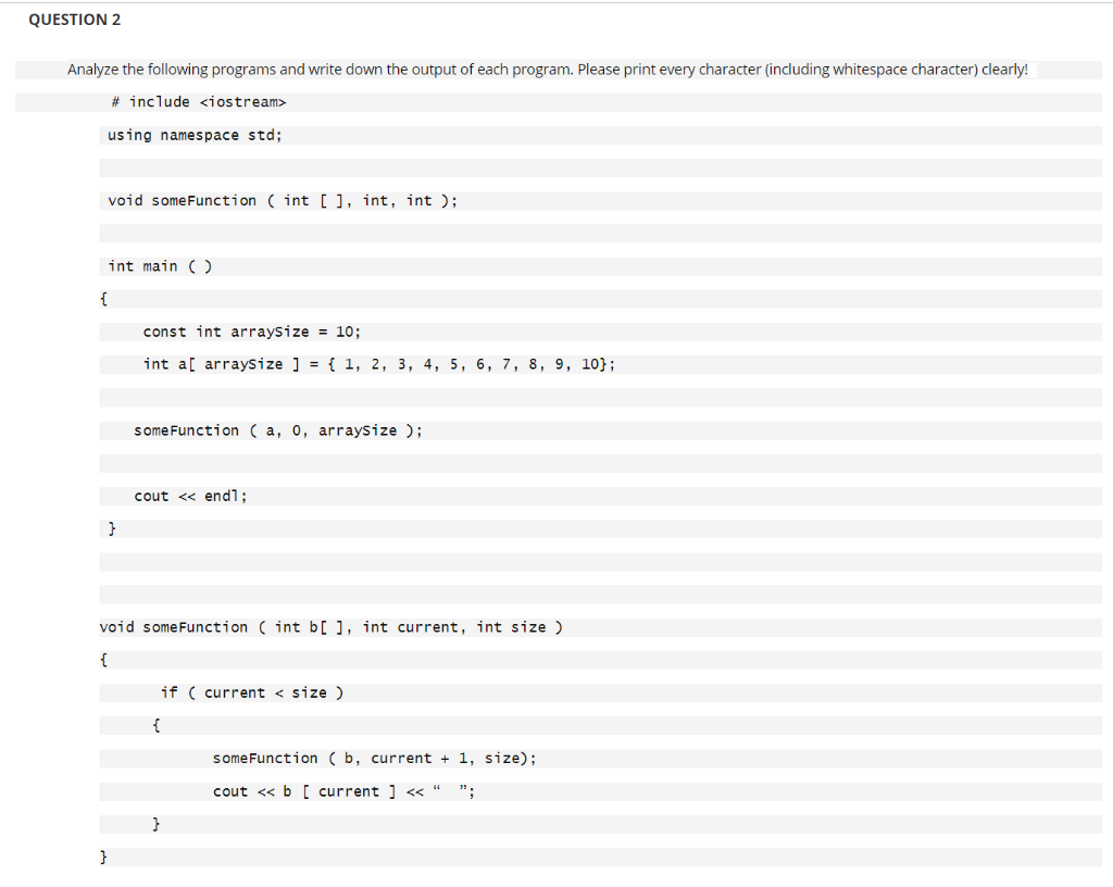 Solved QUESTION 1 Analyze the following programs and write | Chegg.com