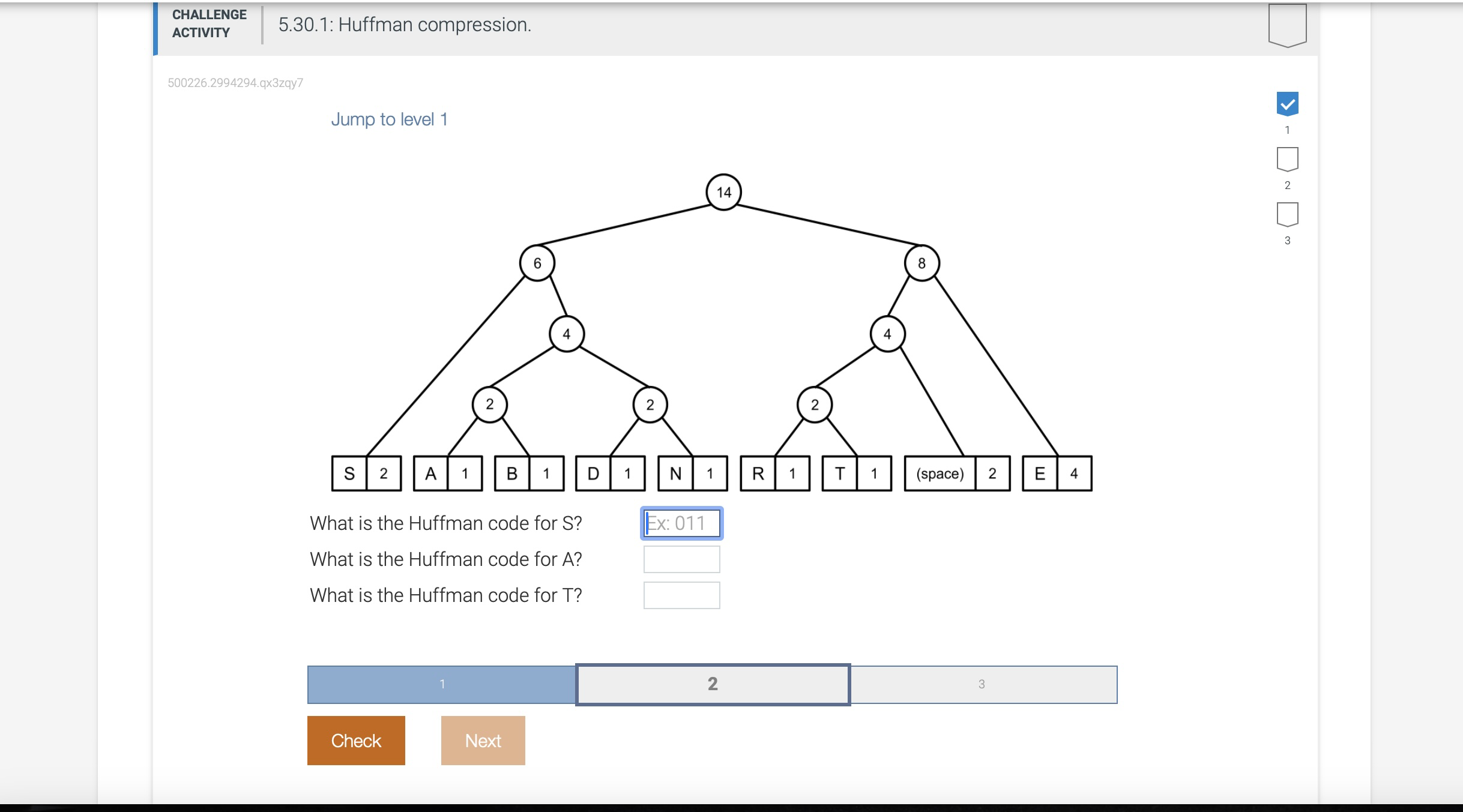 Solved Jump to level 1 What is the Huffman code for S? What | Chegg.com