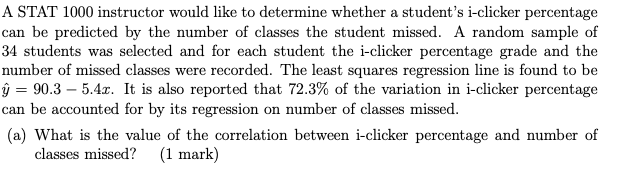 Statc1000 Math Question Solved A STAT 1000 instructor would like to determine | Chegg.com