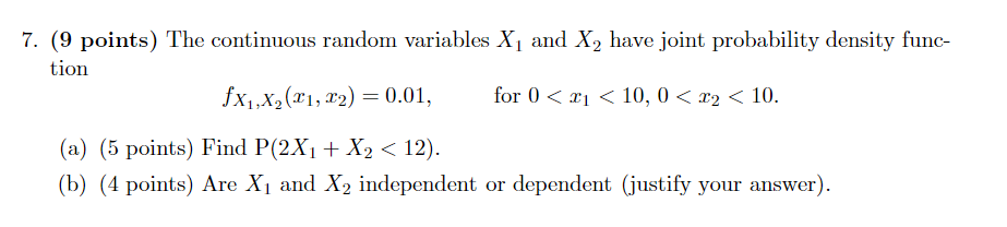 Solved 7. (9 points) The continuous random variables X1 and | Chegg.com