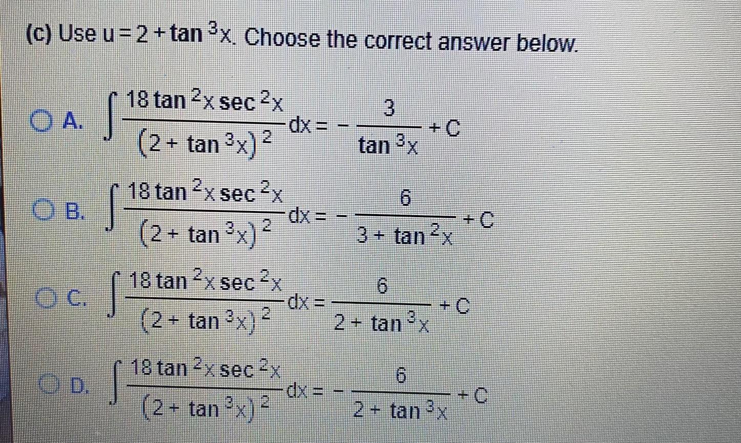 C Use U 2 Tan ºx Choose The Correct Answer Chegg Com