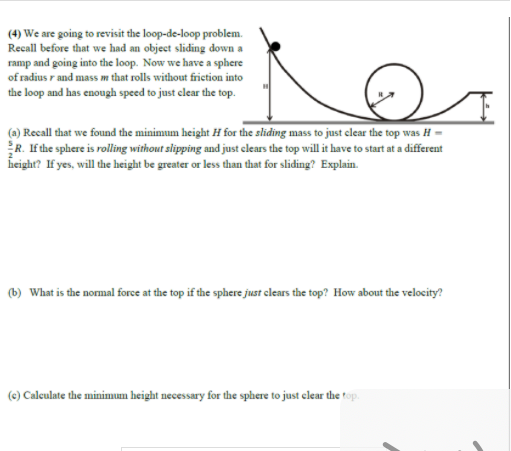 Solved (4) We are going to revisit the loop-de-loop problem. | Chegg.com