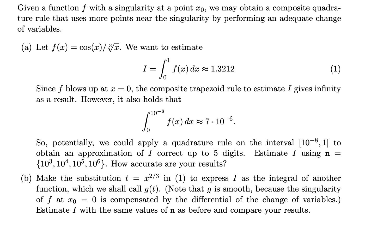 Given a function f with a singularity at a point xo, | Chegg.com