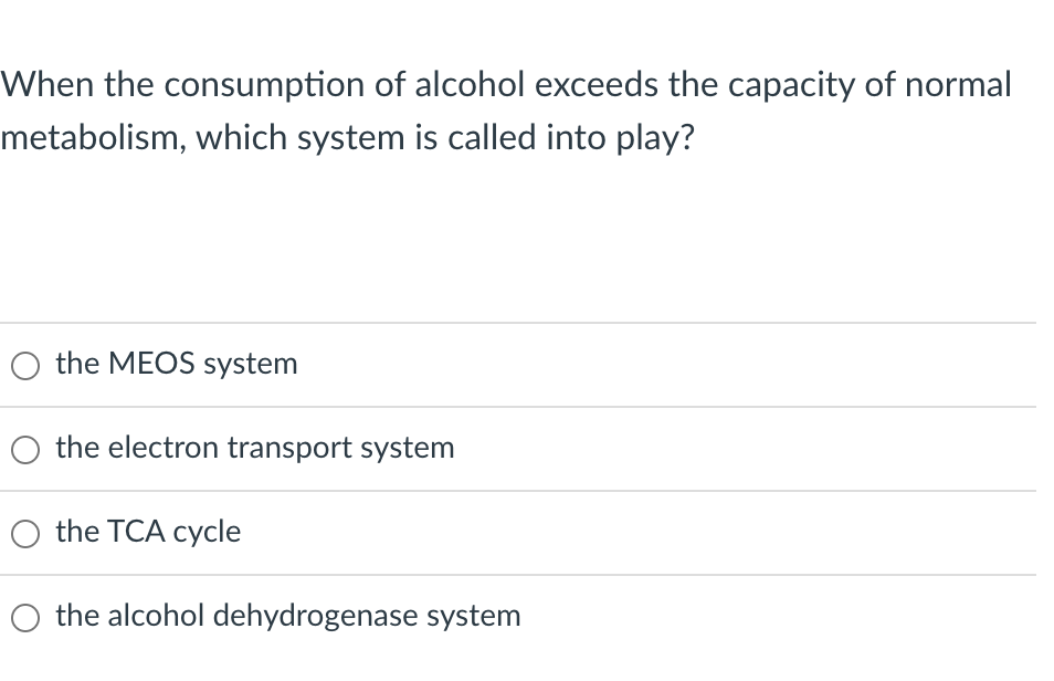 Solved When the consumption of alcohol exceeds the capacity | Chegg.com