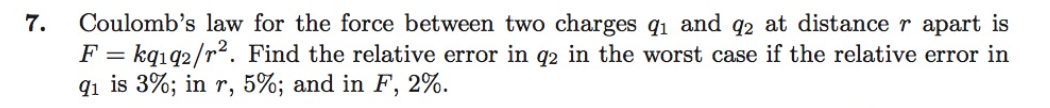Solved 7. Coulomb's law for the force between two charges q1 | Chegg.com