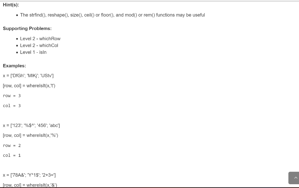 Solved Function: wherelslt Input: 1. (char) NXM array of | Chegg.com