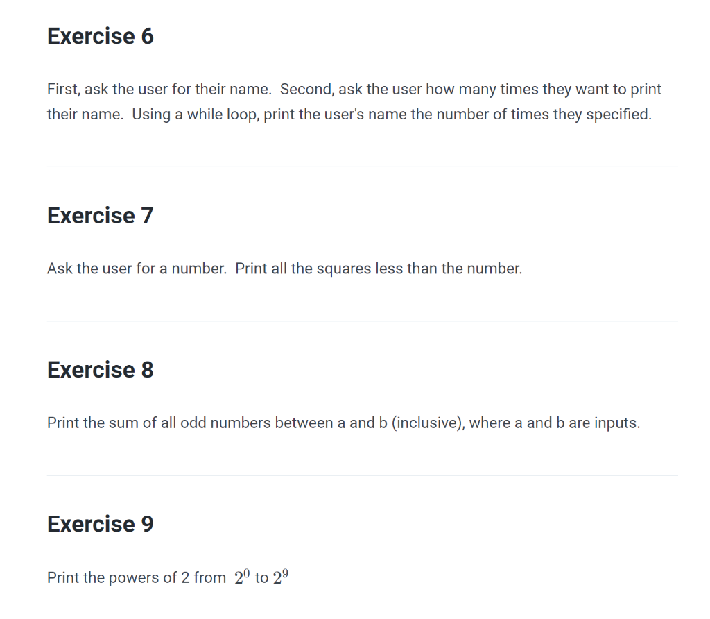 Solved Exercise 6 First, ask the user for their name. | Chegg.com