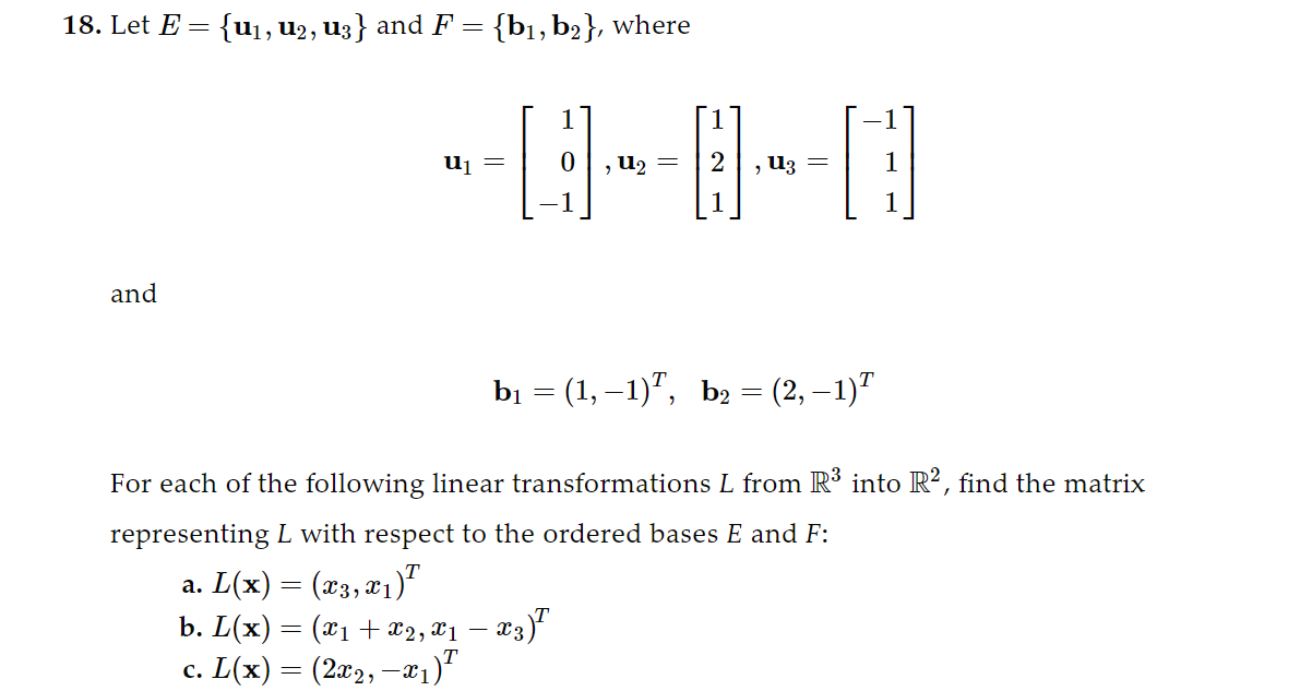 Solved 18. Let E={u1,u2,u3} And F={b1,b2}, Where | Chegg.com