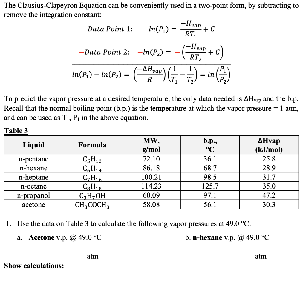 Solved The Clausius-Clapeyron Equation can be conveniently | Chegg.com