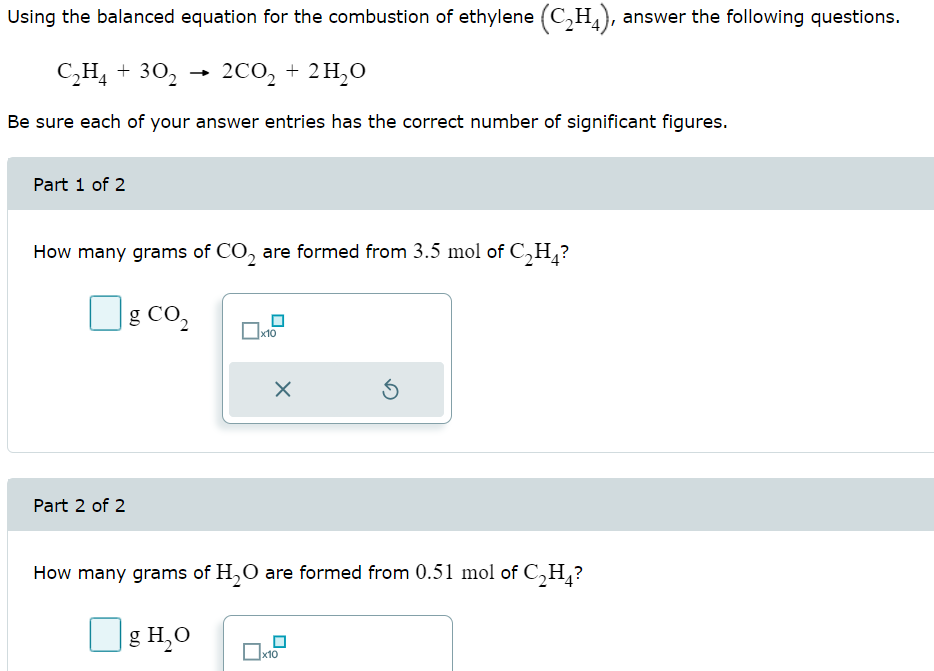 Solved C2H4 3O2 2CO2 2H2O Be sure each of your answer Chegg