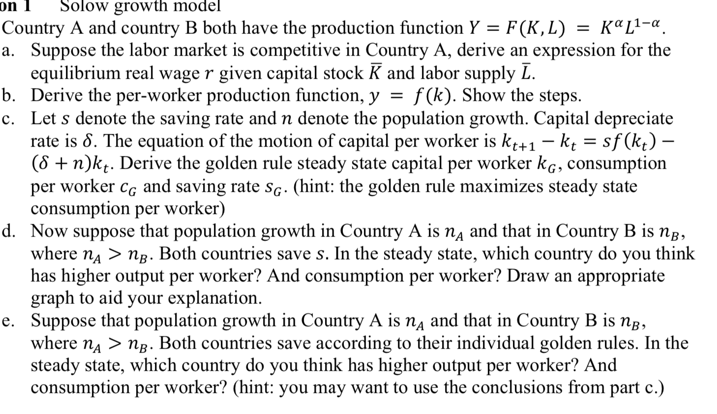 On 1 Solow Growth Model Country A And Country B Bo Chegg Com
