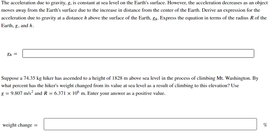 Solved The acceleration due to gravity, g, is constant at | Chegg.com