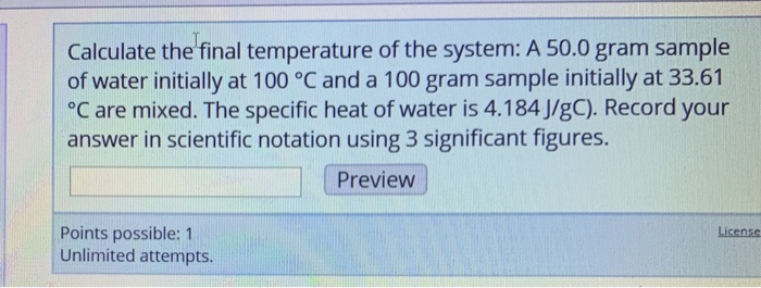 Solved Calculate The Final Temperature Of The System: A 50.0 | Chegg.com