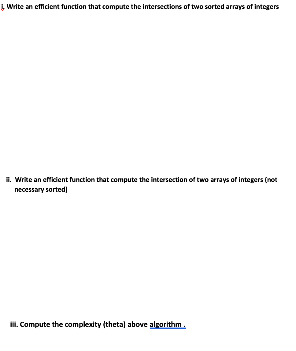 Solved i, Write an efficient function that compute the | Chegg.com