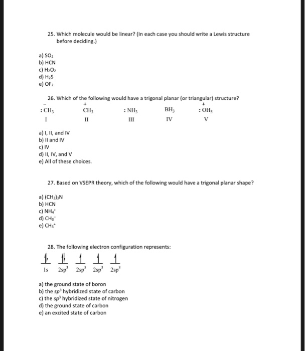 Solved 25 Which Molecule Would Be Linear In Each Case Chegg Com