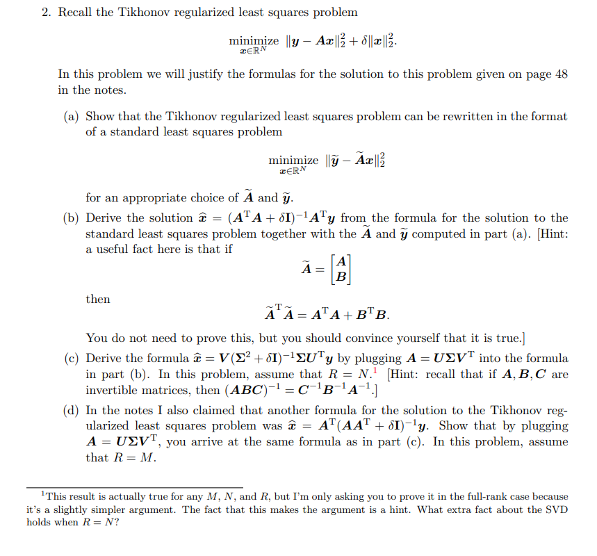 2. Recall the Tikhonov regularized least squares | Chegg.com