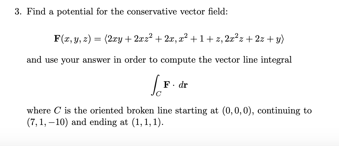 Solved 1. Compute the vector line integral x dy + y dx, | Chegg.com