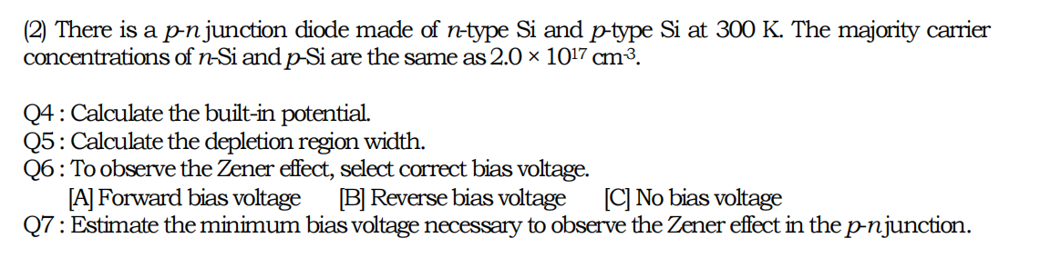 Solved (2) There is a p-n junction diode made of n-type Si | Chegg.com