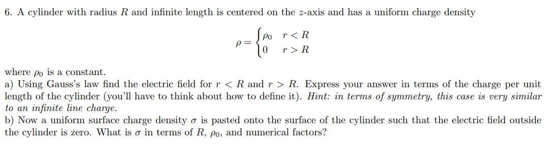 Solved ρ={ρ00rR where ρ0 is a constant. a) Using Gauss's law | Chegg.com