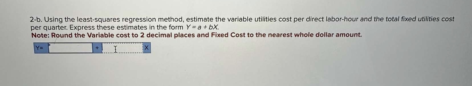 Solved 1-b. Using The Least-squares Regression Method, | Chegg.com