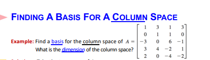 Solved Finding A Basis For A Column Space | Chegg.com