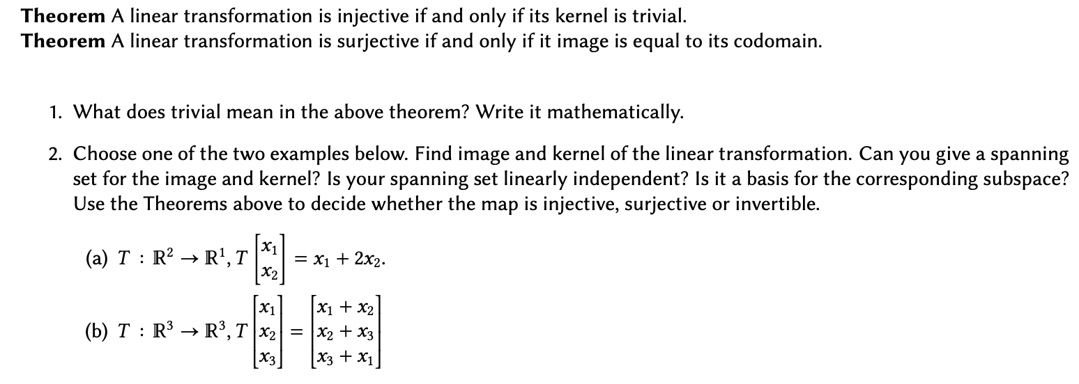 Solved Theorem A linear transformation is injective if and | Chegg.com