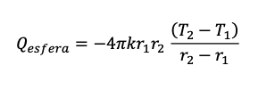 \( Q_{\text {esfera }}=-4 \pi k r_{1} r_{2} \frac{\left(T_{2}-T_{1}\right)}{r_{2}-r_{1}} \)