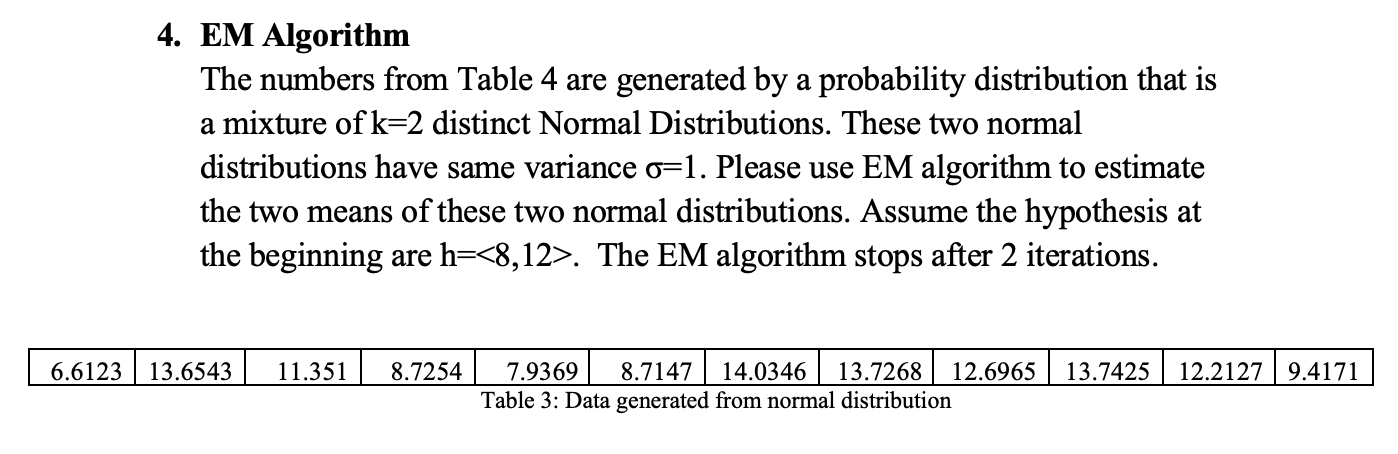 4. EM Algorithm The numbers from Table 4 are | Chegg.com