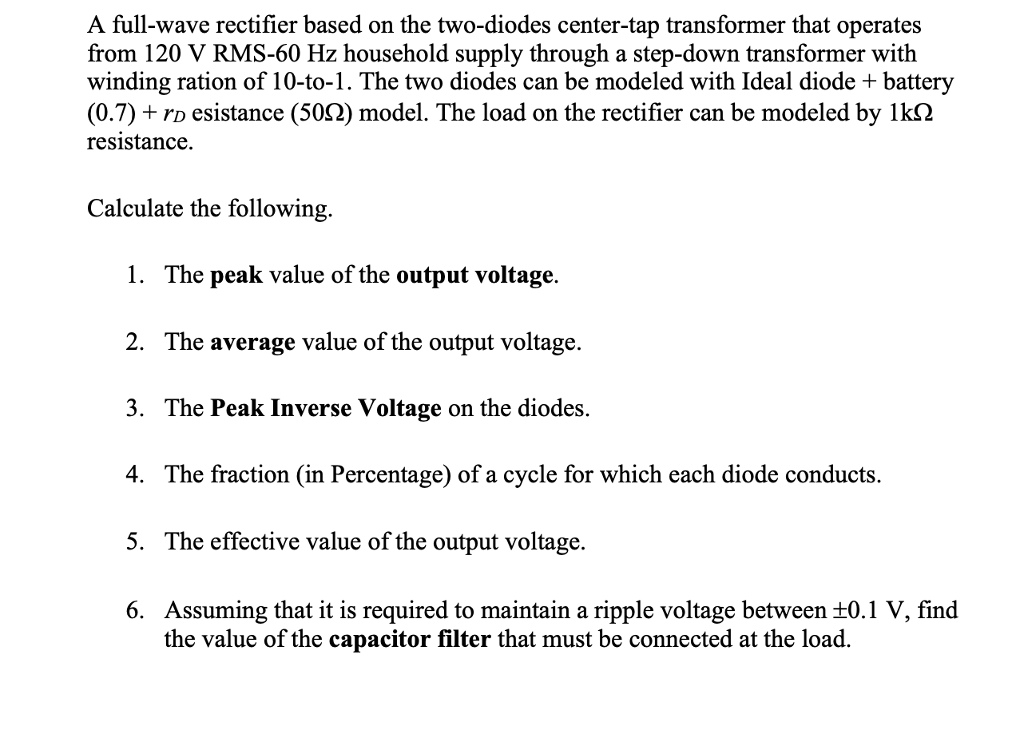 Solved A full-wave rectifier based on the two-diodes | Chegg.com