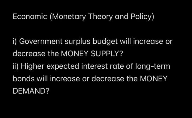 Solved Economic (Monetary Theory And Policy) I) Government | Chegg.com