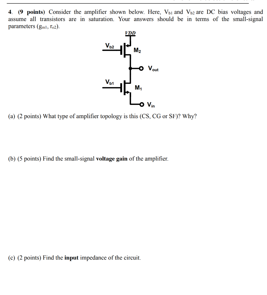 Solved 4. (9 points) Consider the amplifier shown below. | Chegg.com