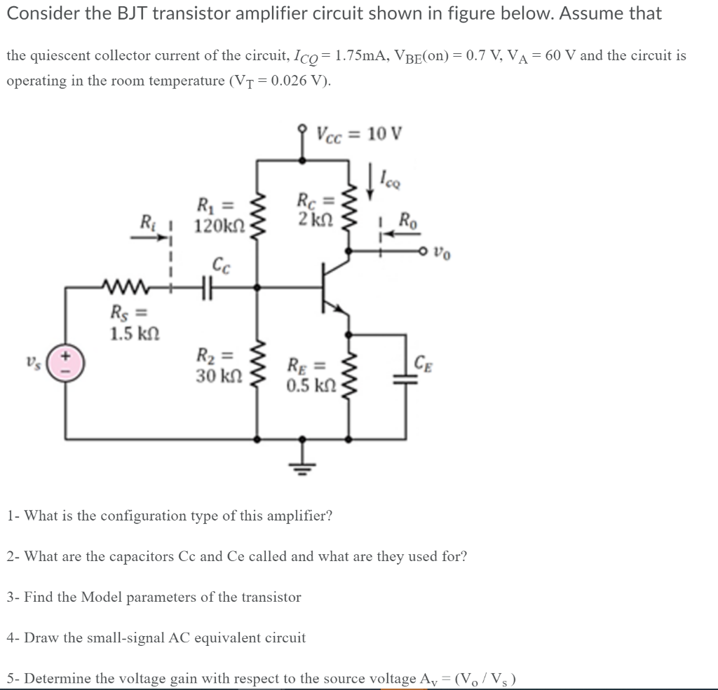 Solved Consider The BJT Transistor Amplifier Circuit Shown | Chegg.com