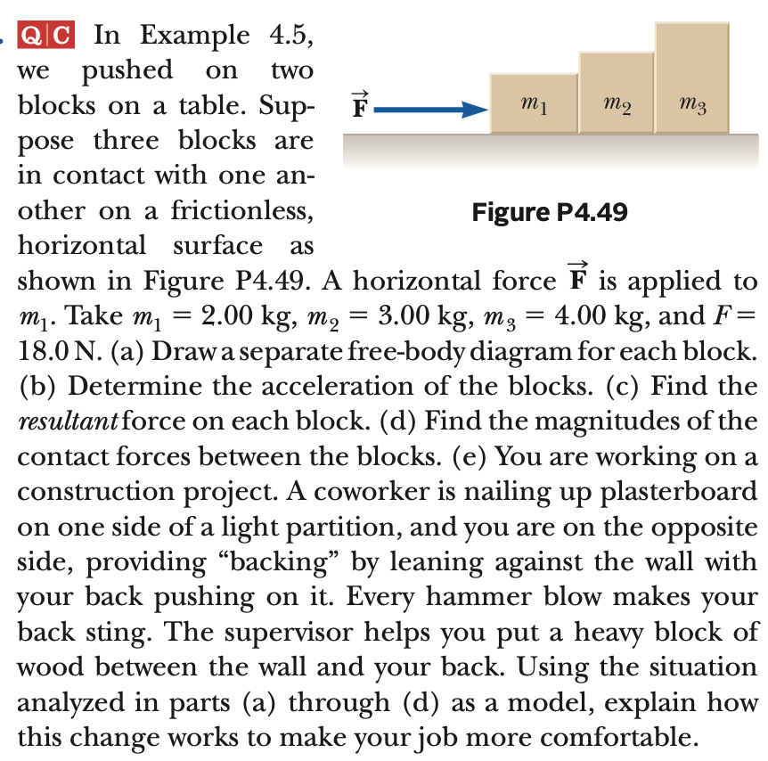 Solved b,c,d,e pleae the asnwer shouuld be b) 2.00 c)4.00N | Chegg.com