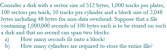 Solved Consider a disk with a sector size of 512 bytes, | Chegg.com