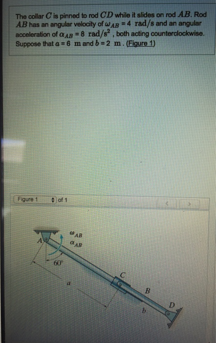 Solved A) Determine angular velocity of rod CD ? | Chegg.com