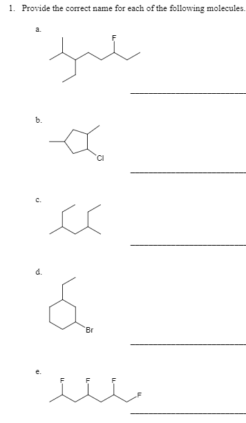 Solved 1. Provide the correct name for each of the following | Chegg.com