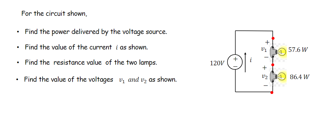 Solved For the circuit shown, - Find the power delivered by | Chegg.com