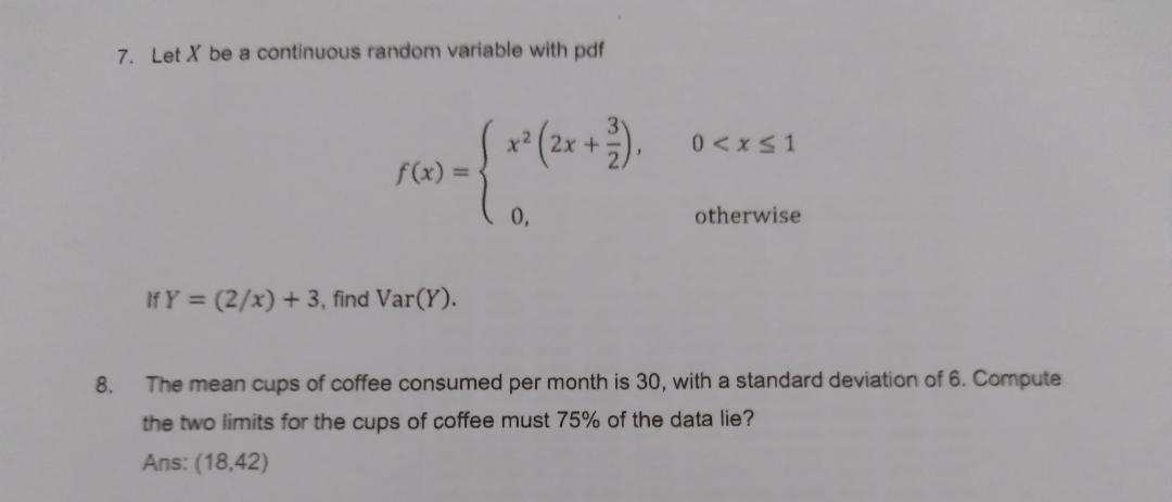 Solved 7. Let X be a continuous random variable with pdf x² | Chegg.com