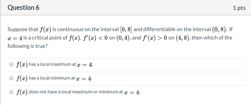 Solved Question 6 1 pts Suppose that f(x) is continuous on | Chegg.com